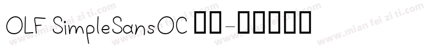 OLF SimpleSansOC 字体字体转换